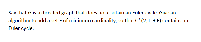  Answer pseudo code Say that G is a directed graph that