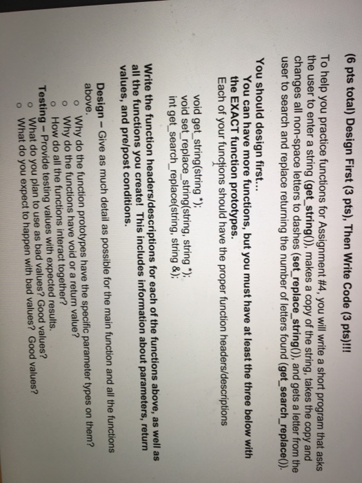  Help (6 pts total) Design First (3 pts), Then Write Code