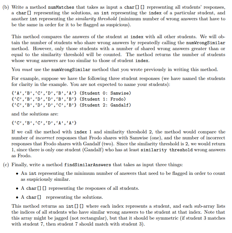 question, you will again use multi-dimensional arrays, and you will write several