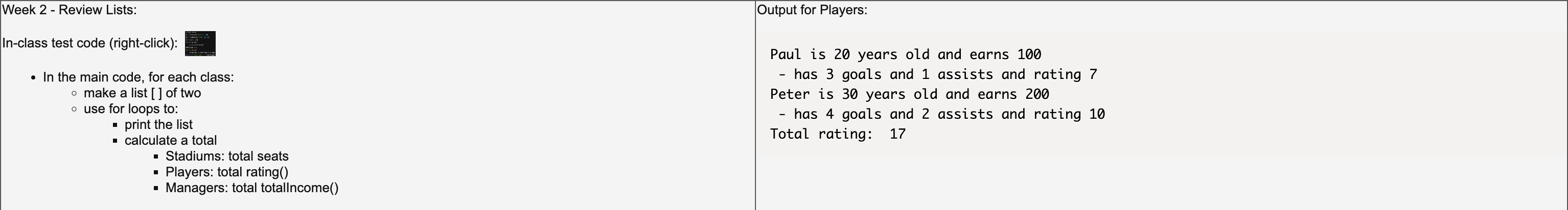 Stadium can be: Output: - public Week 2 - Review Lists: Output