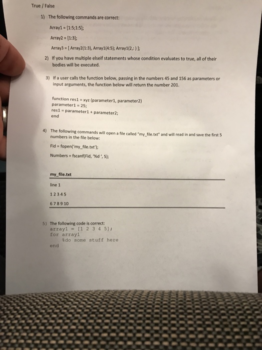  True / False 1) The following commands are correct: Array!-[1:5:1:51; Array2