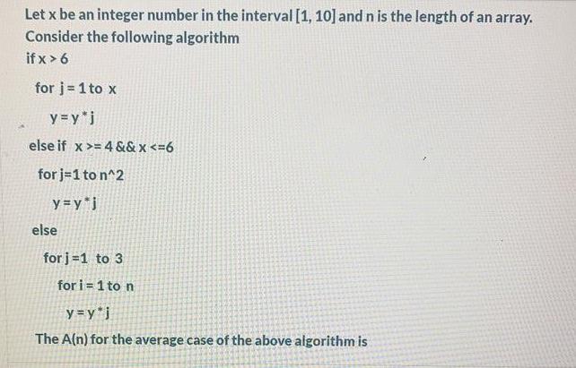  Let x be an integer number in the interval [1, 10]