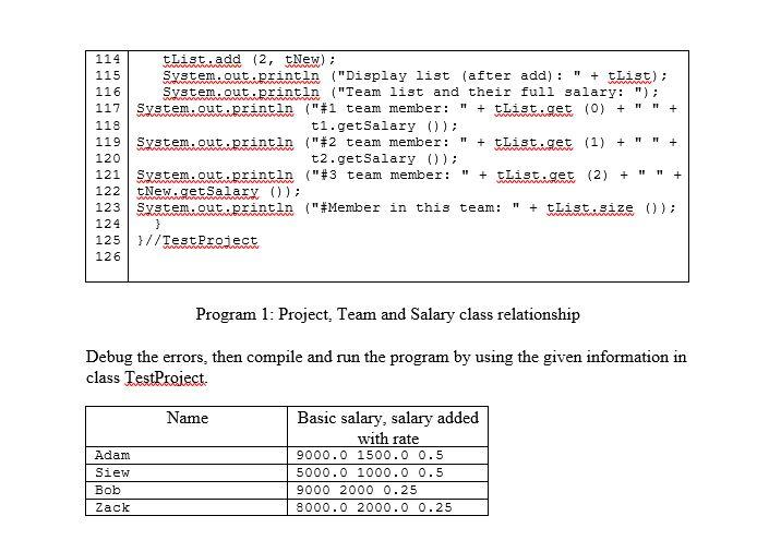 Project private String projectName; arrayList team; public String getProjectName() { return project