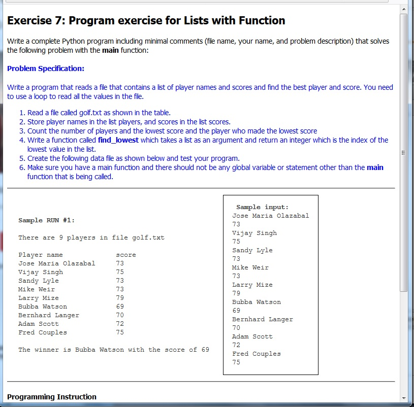 Exercise 7: Program exercise for Lists with Function Write a complete Python