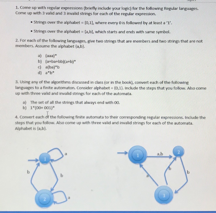  1. Come up with regular expressions (briefly include your logic) for