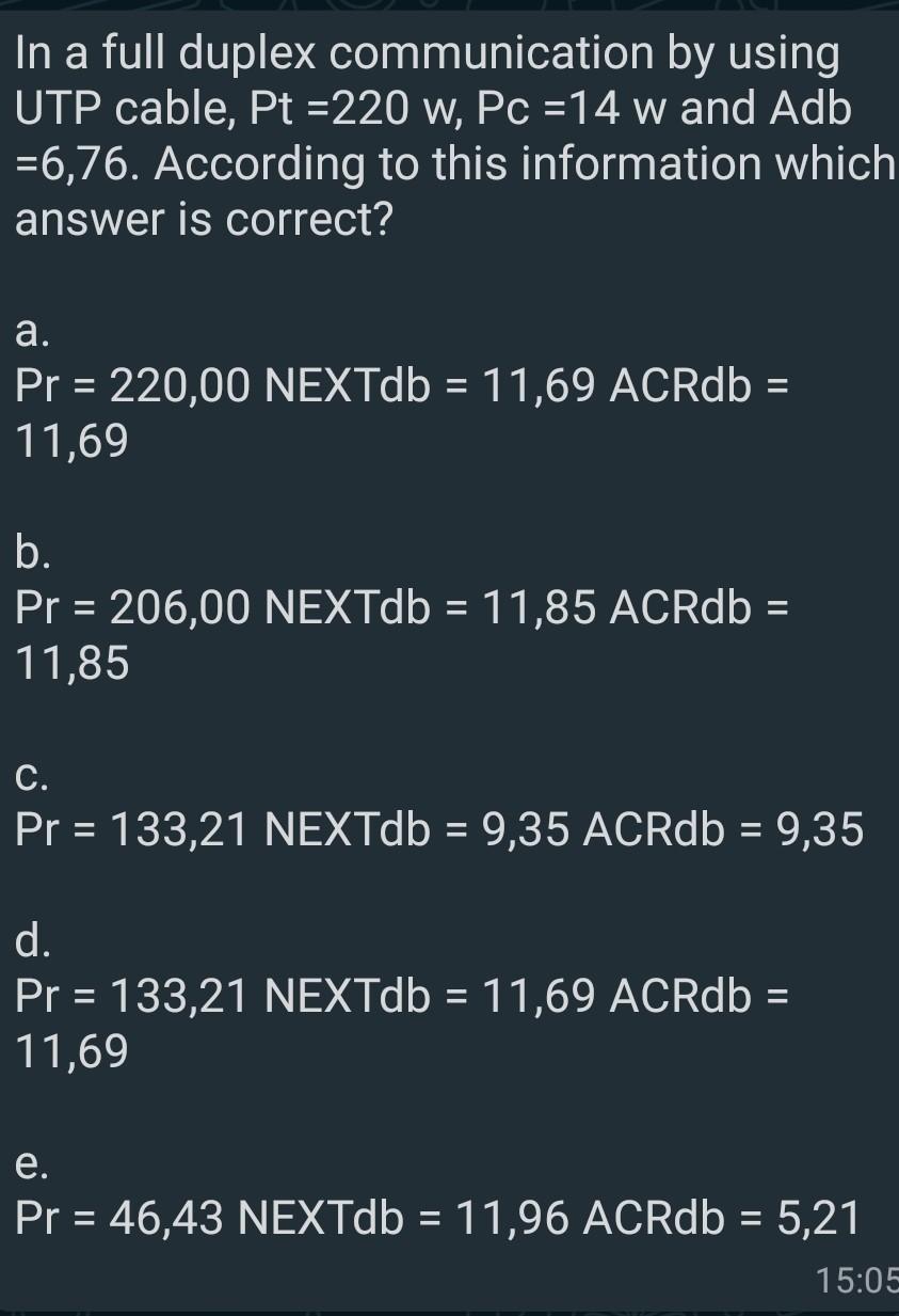  In a full duplex communication by using UTP cable, Pt =220