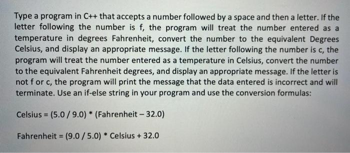  Type a program in C++ that accepts a number followed by