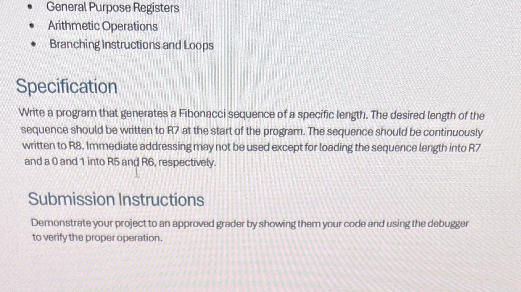  General Purpose Registers Arithmetic Operations Branching Instructions and Loops Specification Write