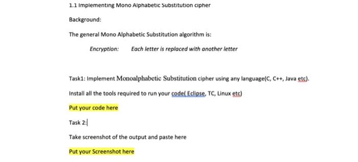  1.1 Implementing Mono Alphabetic Substitution cipher Background: The general Mono Alphabetic