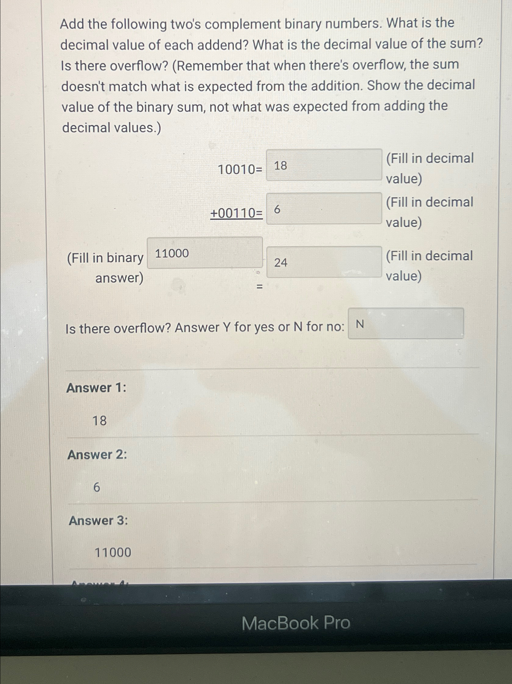  Add the following two's complement binary numbers. What is the decimal