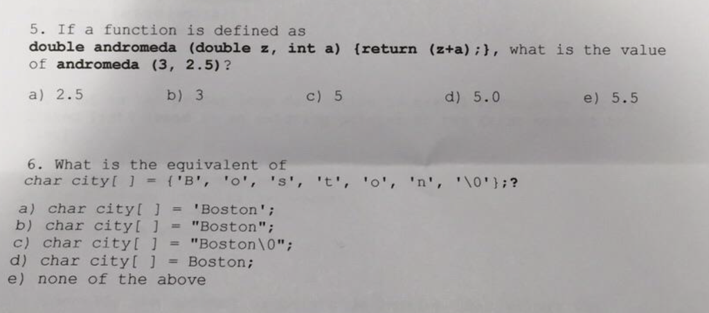  5. If a function is defined as double andromeda (double z,