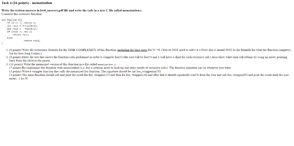 Task 4 (26 points) - memoization Write the written answers in