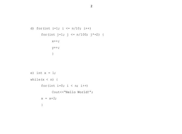 of the algorithm. Give the tightest possible upper bound. The input size