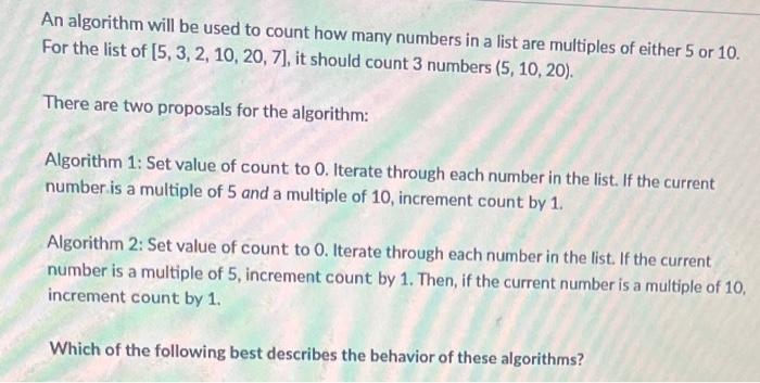  An algorithm will be used to count how many numbers in