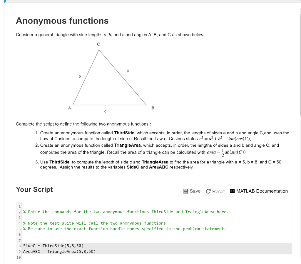 Anonymous functions Consider a general triangle with side lengths a, b, and