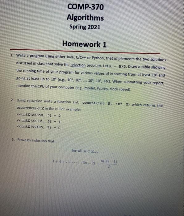  COMP-370 Algorithms Spring 2021 Homework 1 1. Write a program using