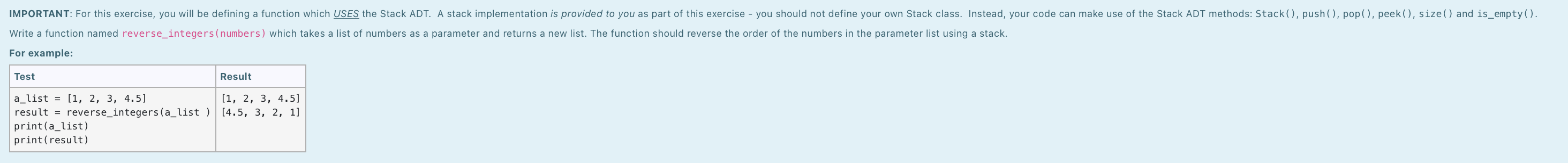 which USES the Stack ADT. A stack implementation is provided to you
