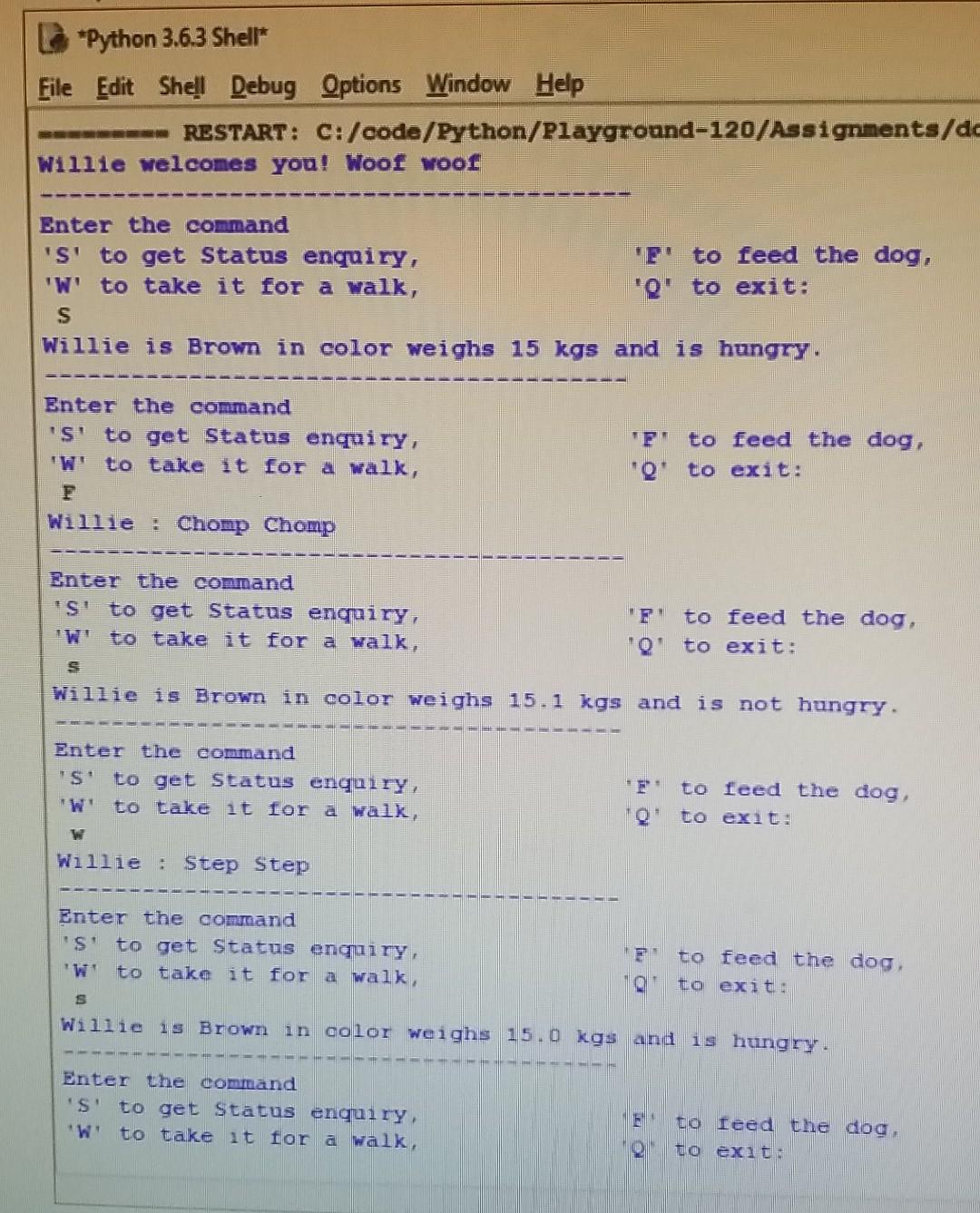outcome for the time being. thanks Programming Assignment: Dog class and its