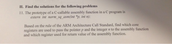  The prototype of a C-callable assembly function in a C program