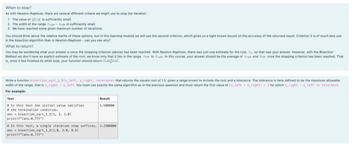 Bisection Method video before attempting this section! As we have seen, the