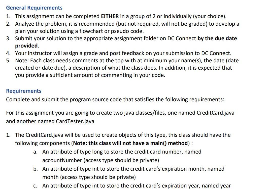 Java General Requirements 1. This assignment can be completed EITHER in a