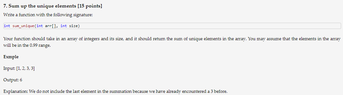 Cpp language only. 7. Sum up the unique elements (15 points] Write