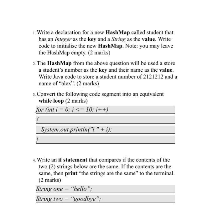  1. Write a declaration for a new HashMap called student that