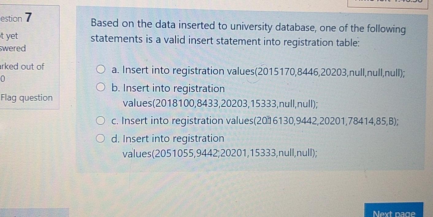  estion 7 Based on the data inserted to university database, one