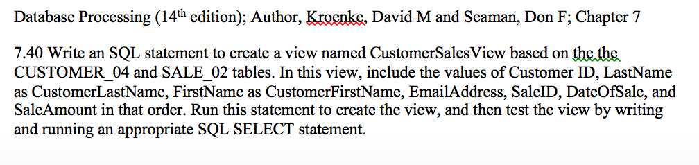 Database Processing (14th edition); Author, Kroenke, David M and Seaman, Don