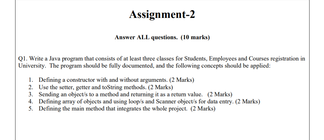 I want help in solving these requirements Assignment-2 Answer ALL questions. (10