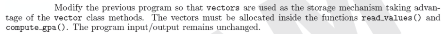 object inFile for(int i=0; i> B00[i] >> c1[i] >> c2[i] >> c3[i];