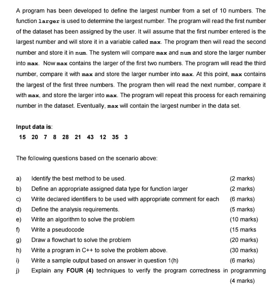  A program has been developed to define the largest number from