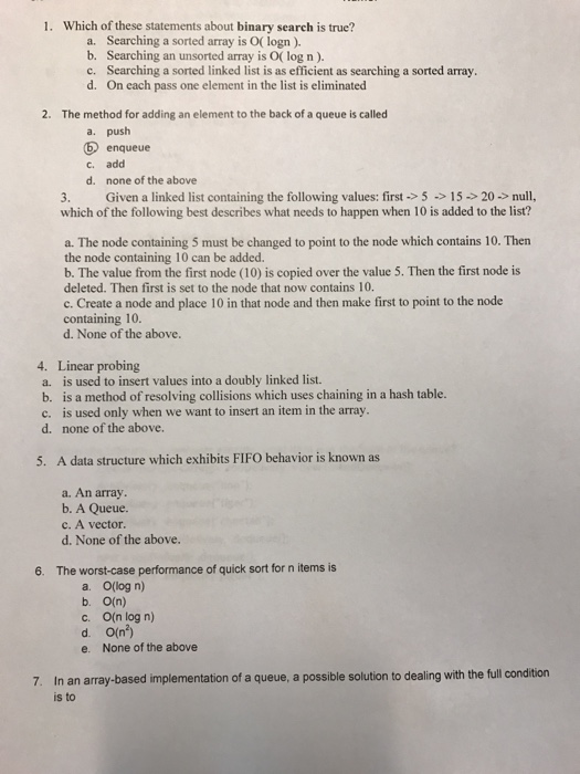  Java Which of these statements about binary search is true? a.