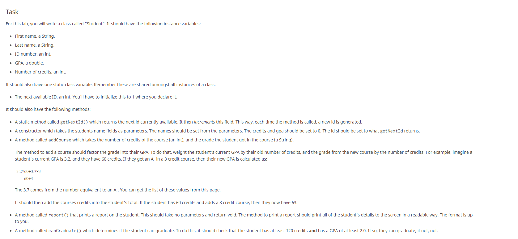 List for values are here: A 4.00 quality points A- 3.70