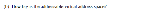 64-bit virtual addresses. Design a virtual memory support system to translate a