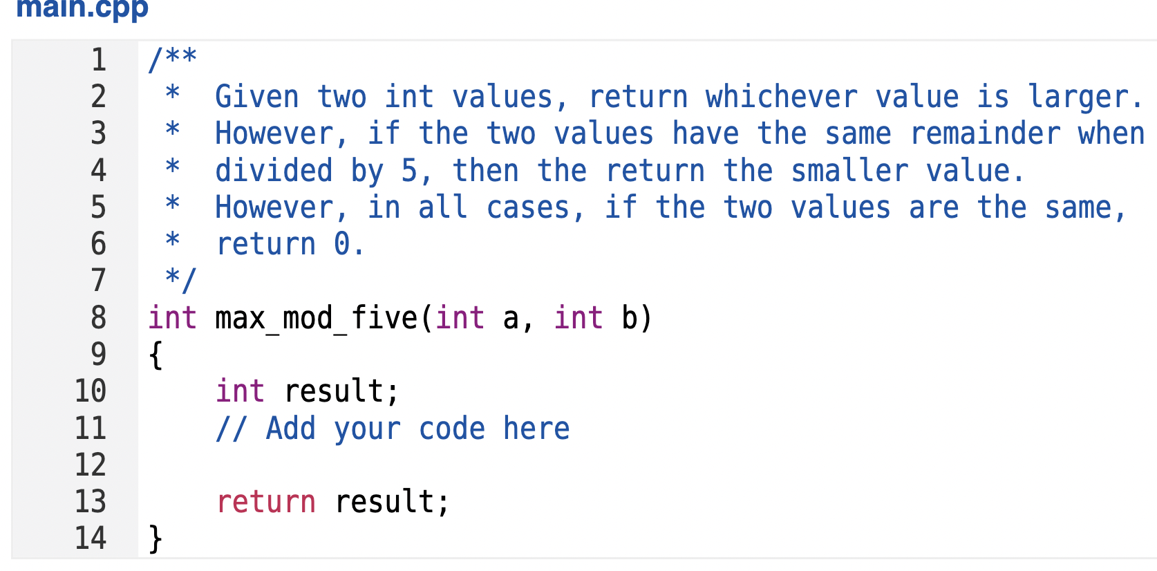 I need help with this question. It is in C++ pls. \(