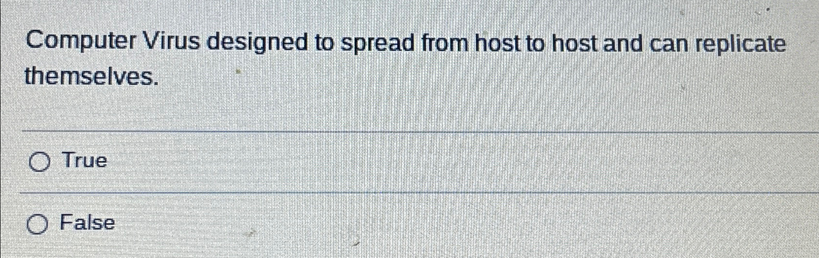  Computer Virus designed to spread from host to host and can