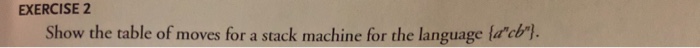  Formal language a practical introduction Chapter 13 exercises EXERCISE 2 Show