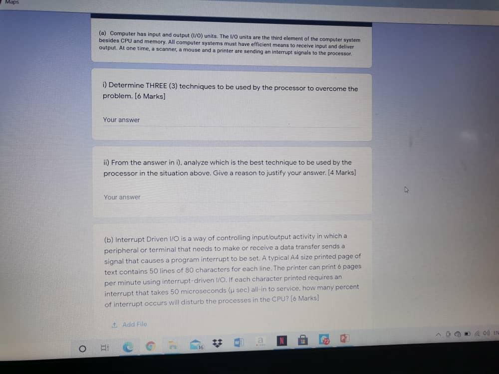 please answer as soon as possiple Maps (a) Computer has input and