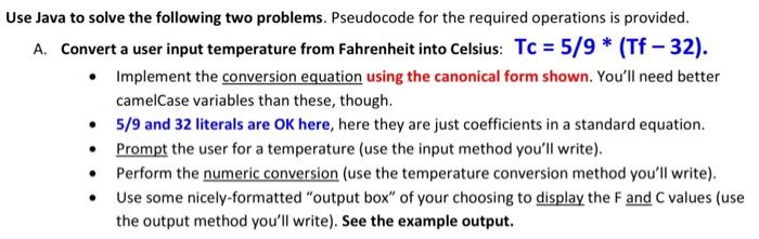  write a method to convert degrees F to degrees C... -