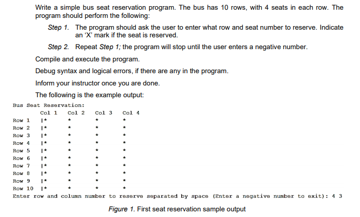 WRITE A JAVA PROGRAM Write a simple bus seat reservation program. The