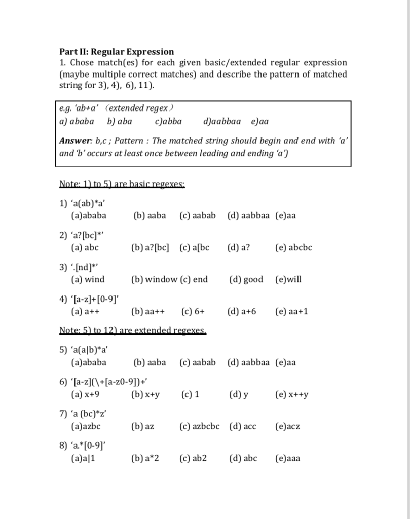 Part II: Regular Expression 1. Chose match(es) for each given basic/extended