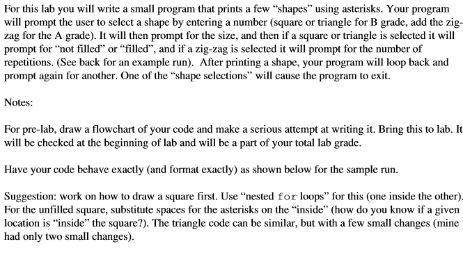  For this lab you will write a small program that prints