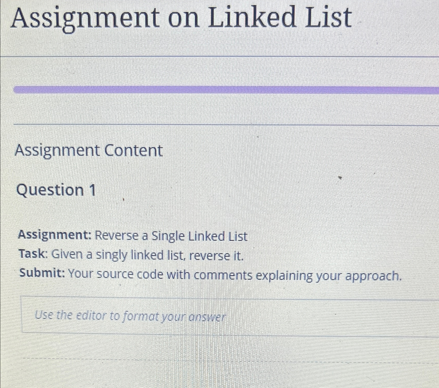  Assignment on Linked List C++ Assignment Content Question 1 Assignment: Reverse