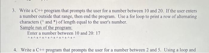  3. Write a C++ program that prompts the user for a