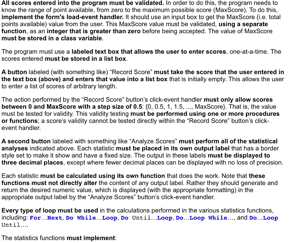  All scores entered into the program must be validated. In order