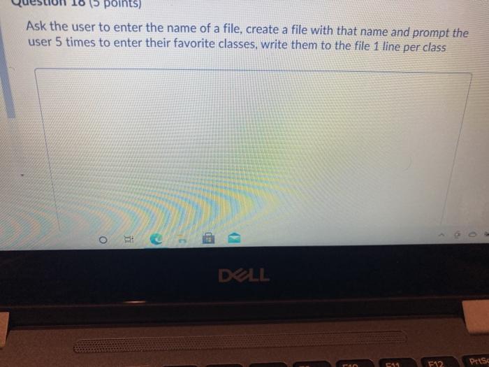 java (5 points) Ask the user to enter the name of a