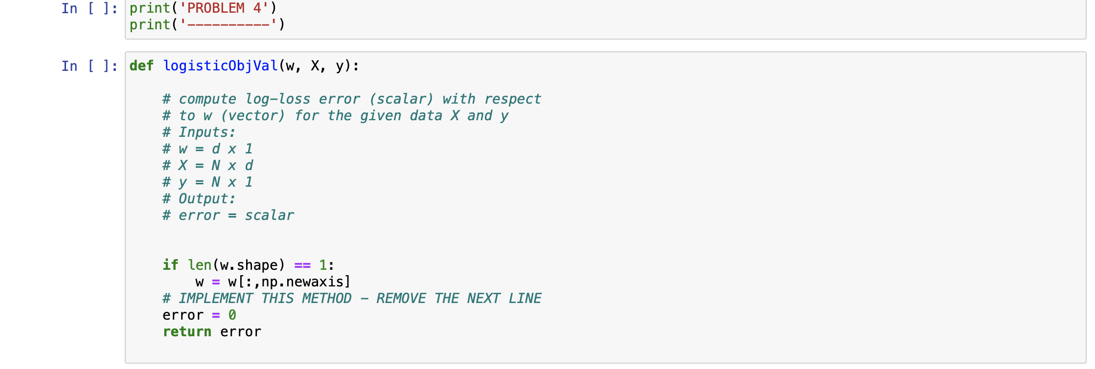 you will train a logistic regression model, whose loss function (also known