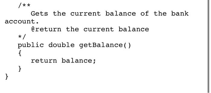 accounts will have a monthly fee. Define the instance variable monthlyFee that