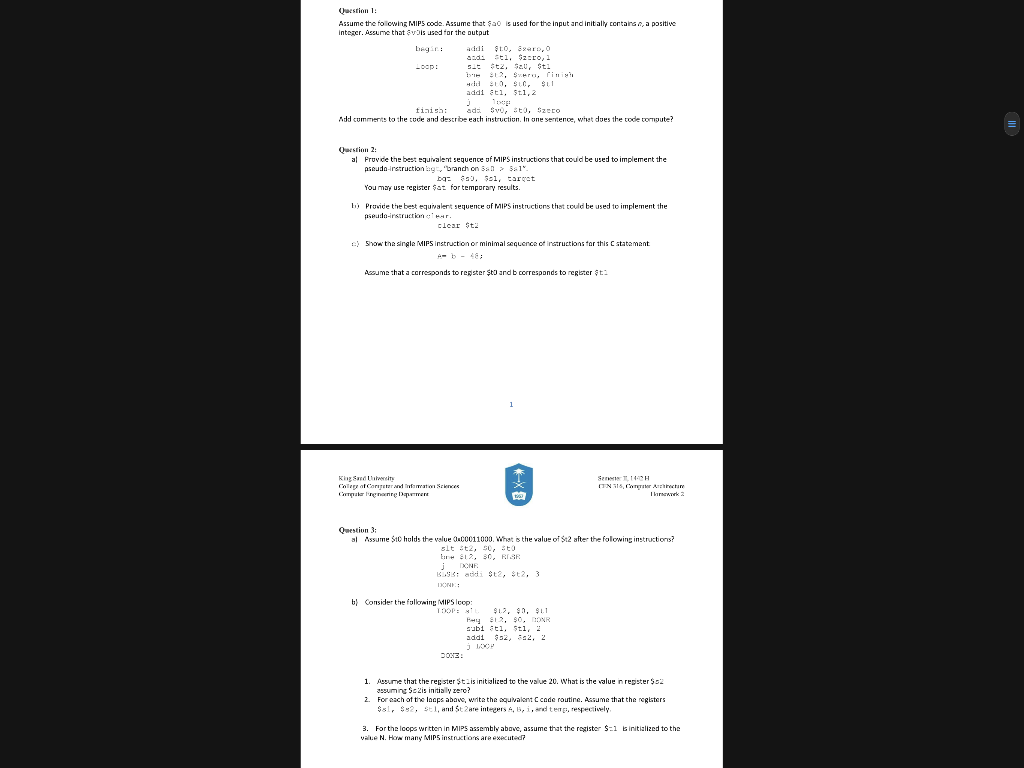 Question 1: Assume the following MIPS code. Assume that $a0 is used